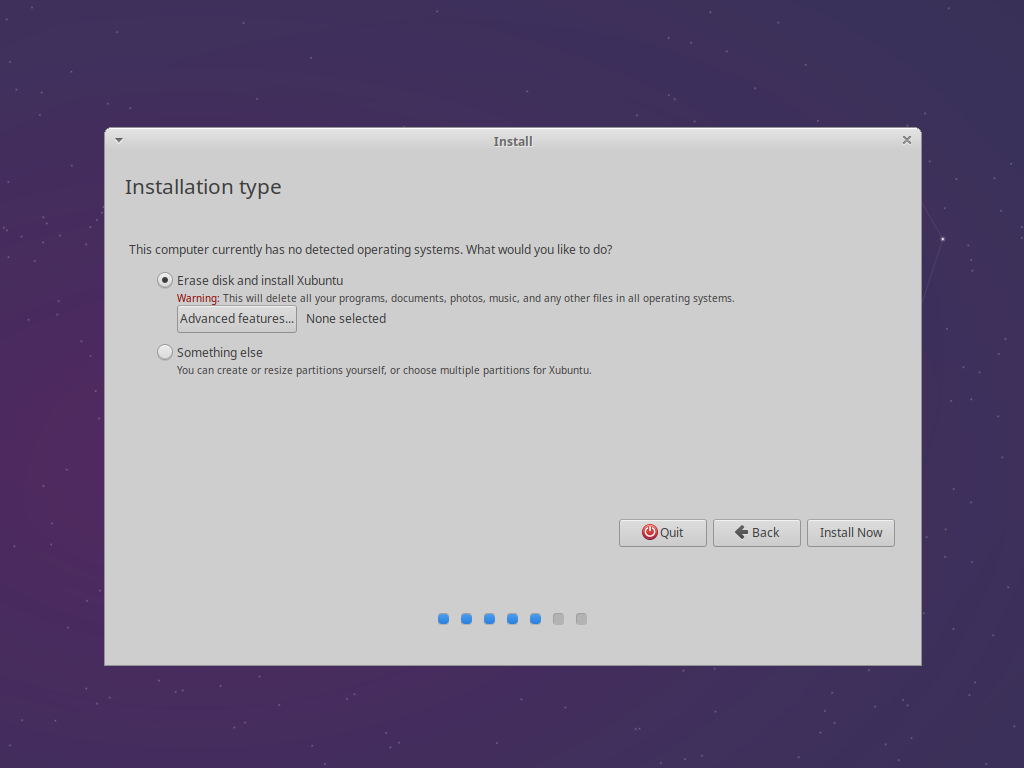 Select your installation type. Erase the disk or select more advanced options.
