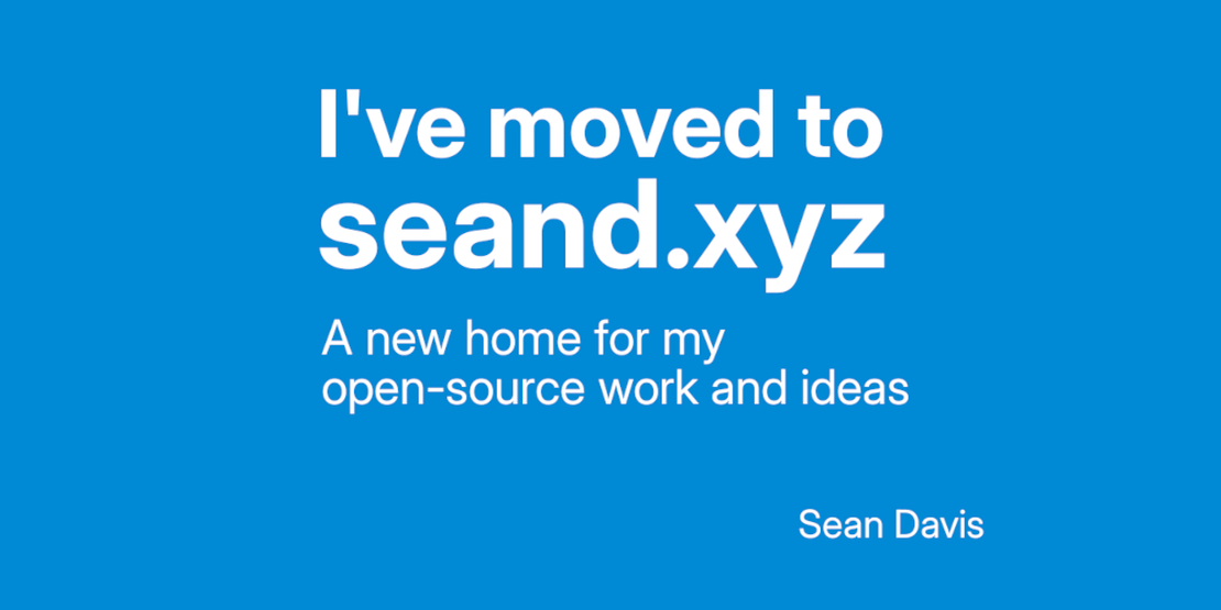seand.xyz: A Fresh Start for My Work and Ideas